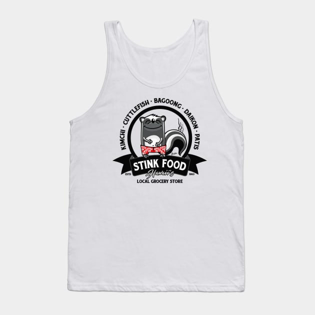 STINK FOOD LOCAL GROCERY STORE Tank Top by badtuna